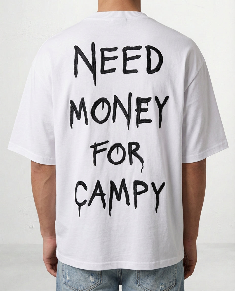 T-shirt NEED MONEY